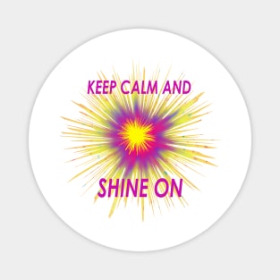 Shine on Magnet